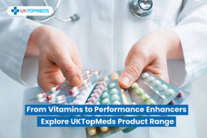 From Vitamins to Performance Enhancers Explore UKTopMeds Product Range